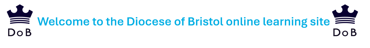 Welcome to the Diocese of Bristol online learning site